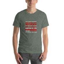 Load image into Gallery viewer, I'm a little smartass an April 27th Woman Unisex T-Shirt
